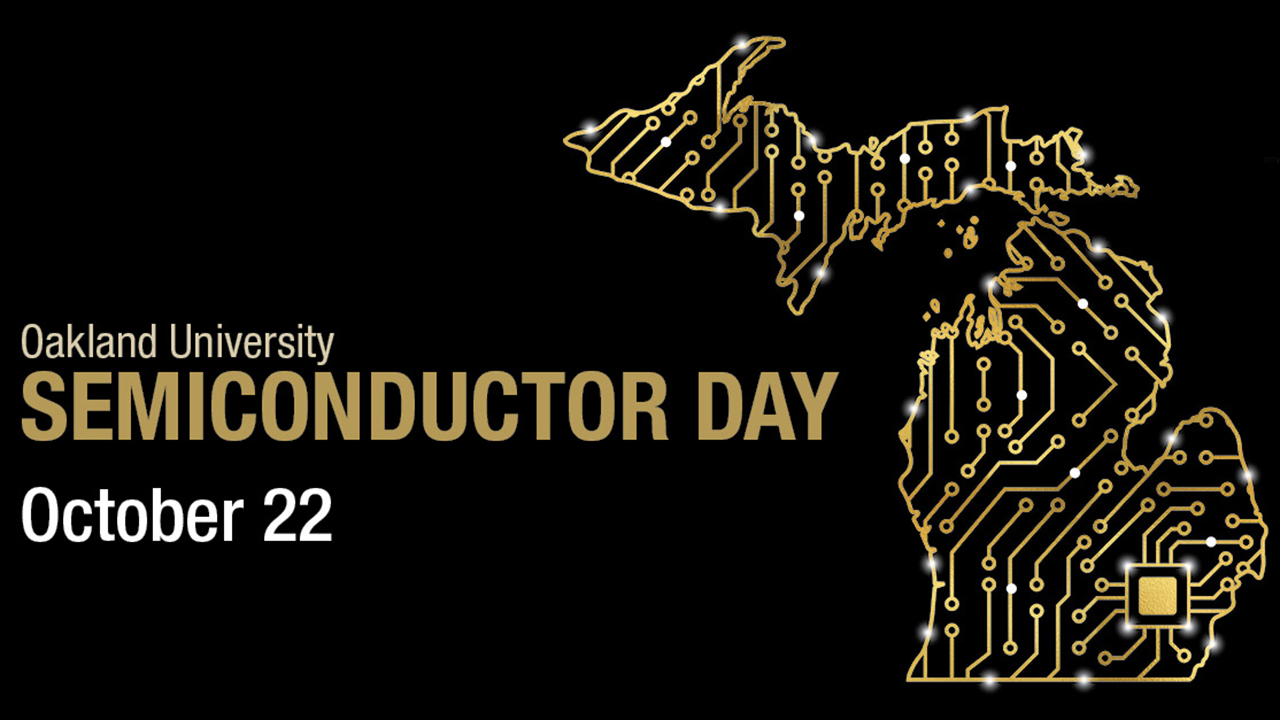 Oakland University to host ‘Semiconductor Day’ on October 22