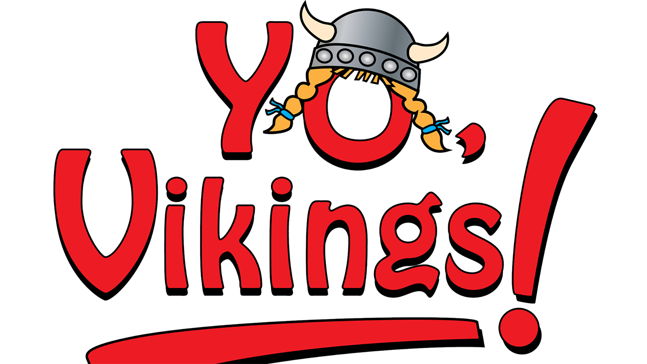 The words Yo, Vikings! with a viking helmet as a decoration.
